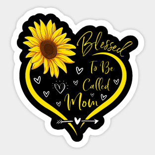 Blessed To Be Called Mom Cute Mothers Day Sunflower Heart Sticker